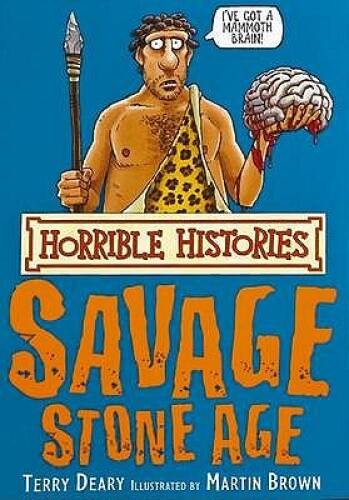 horrible histories savage stone age – Paperback By Collectif – GOOD