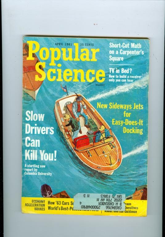 1963 Popular Science: Sideways Jets For Easy Docking/Slow Drivers Can Kill You