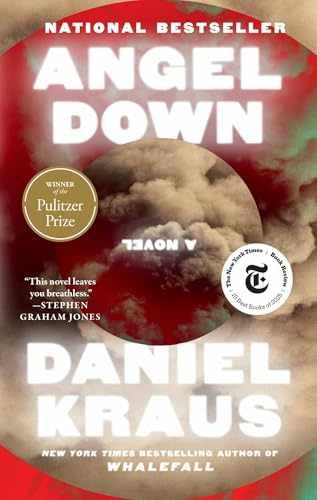 Angel Down (Pulitzer Prize Winner): A – Paperback, by Kraus Daniel – Very Good