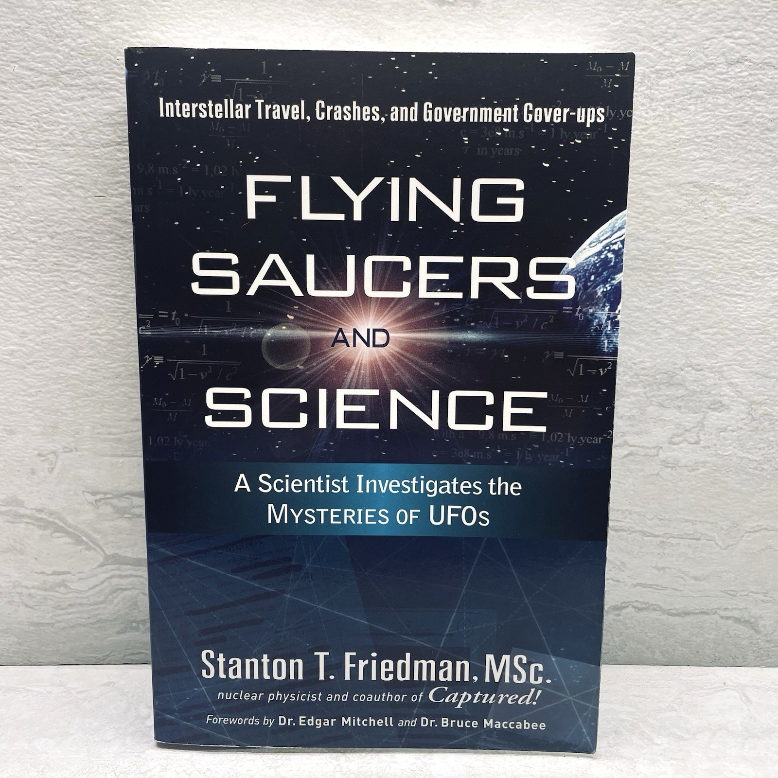 Flying Saucers & Science SIGNED Friedman – A Scientist Investigates UFOs ©2008