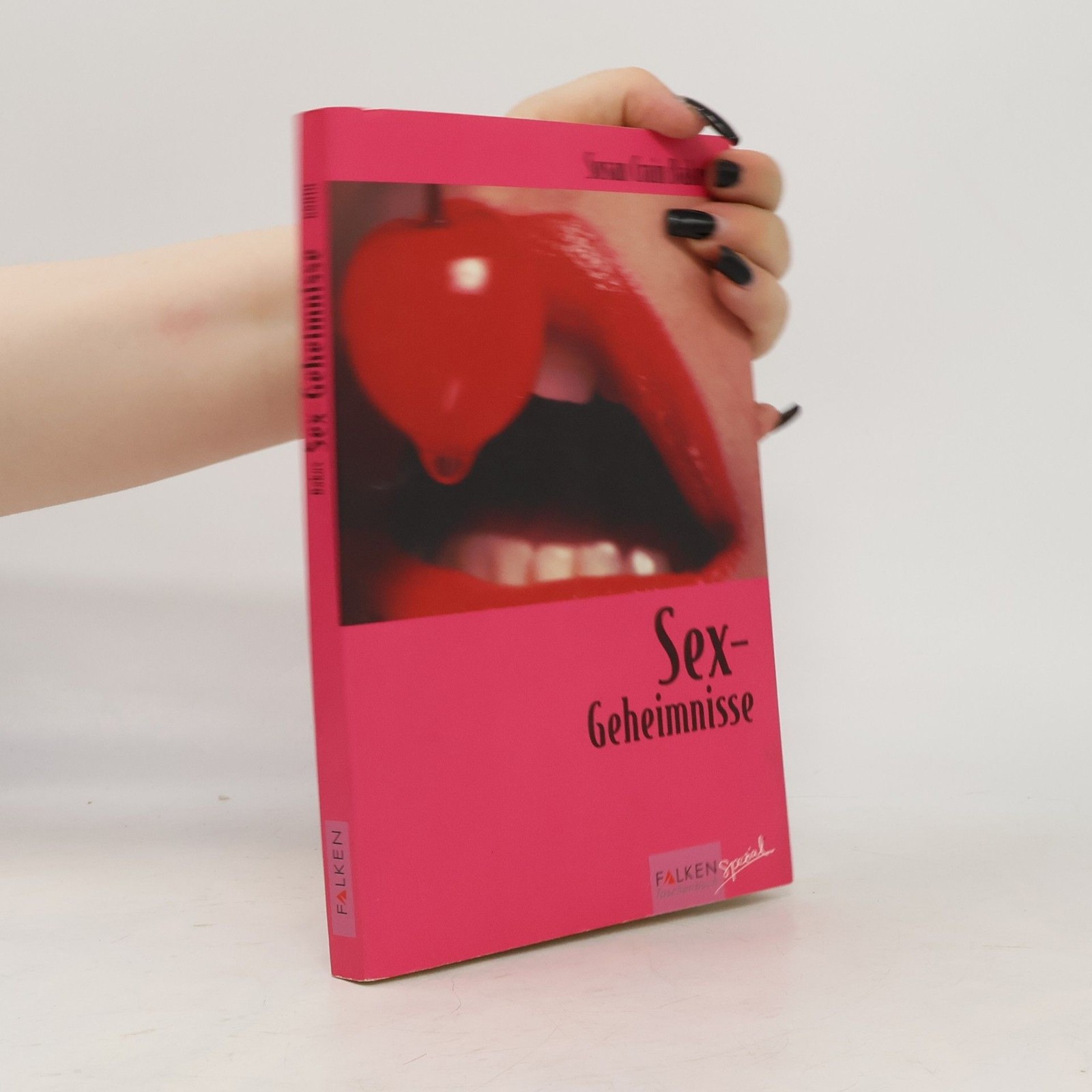 Sex-Geheimnisse für den ultimativen Lust-Trip  |  Susan Crain Bakos