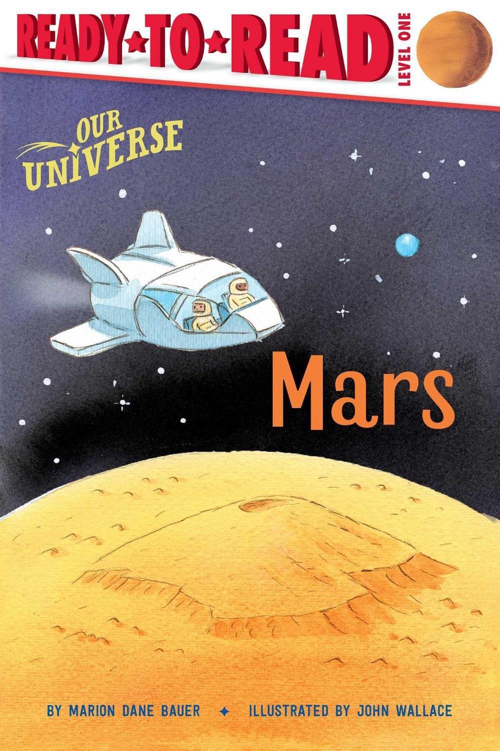 Mars: Ready-to-Read Level 1 by Marion Dane Bauer (English) Paperback Book