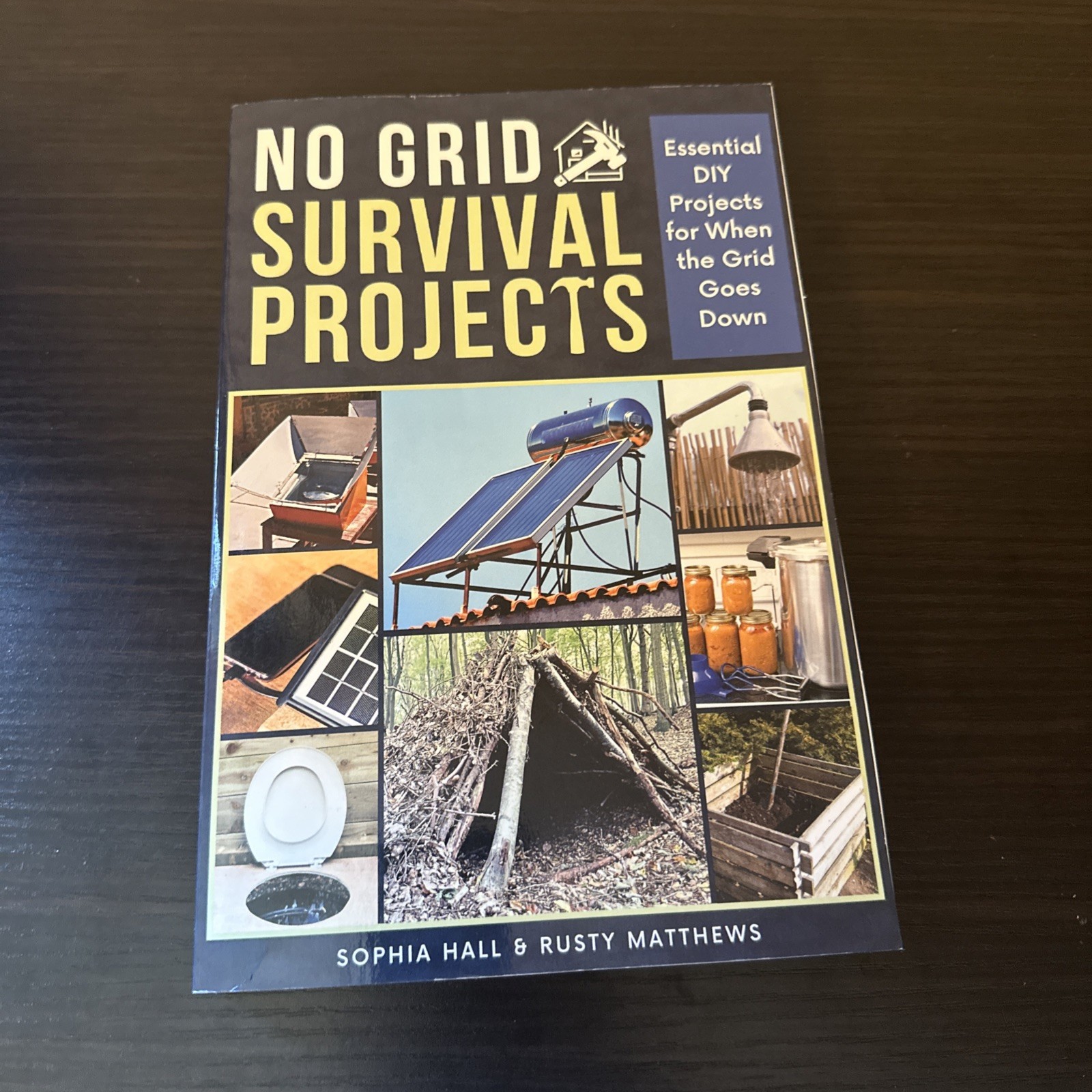No Grid Survival Projects Essential Diy Projects For When The Grid Goes Down