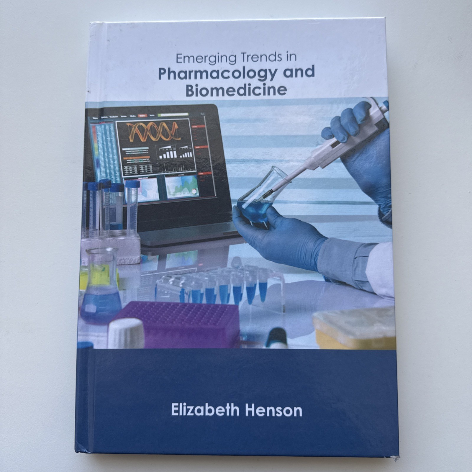 Emerging Trends in Pharmacology and Biomedicine by Elizabeth Henson [Hardback]