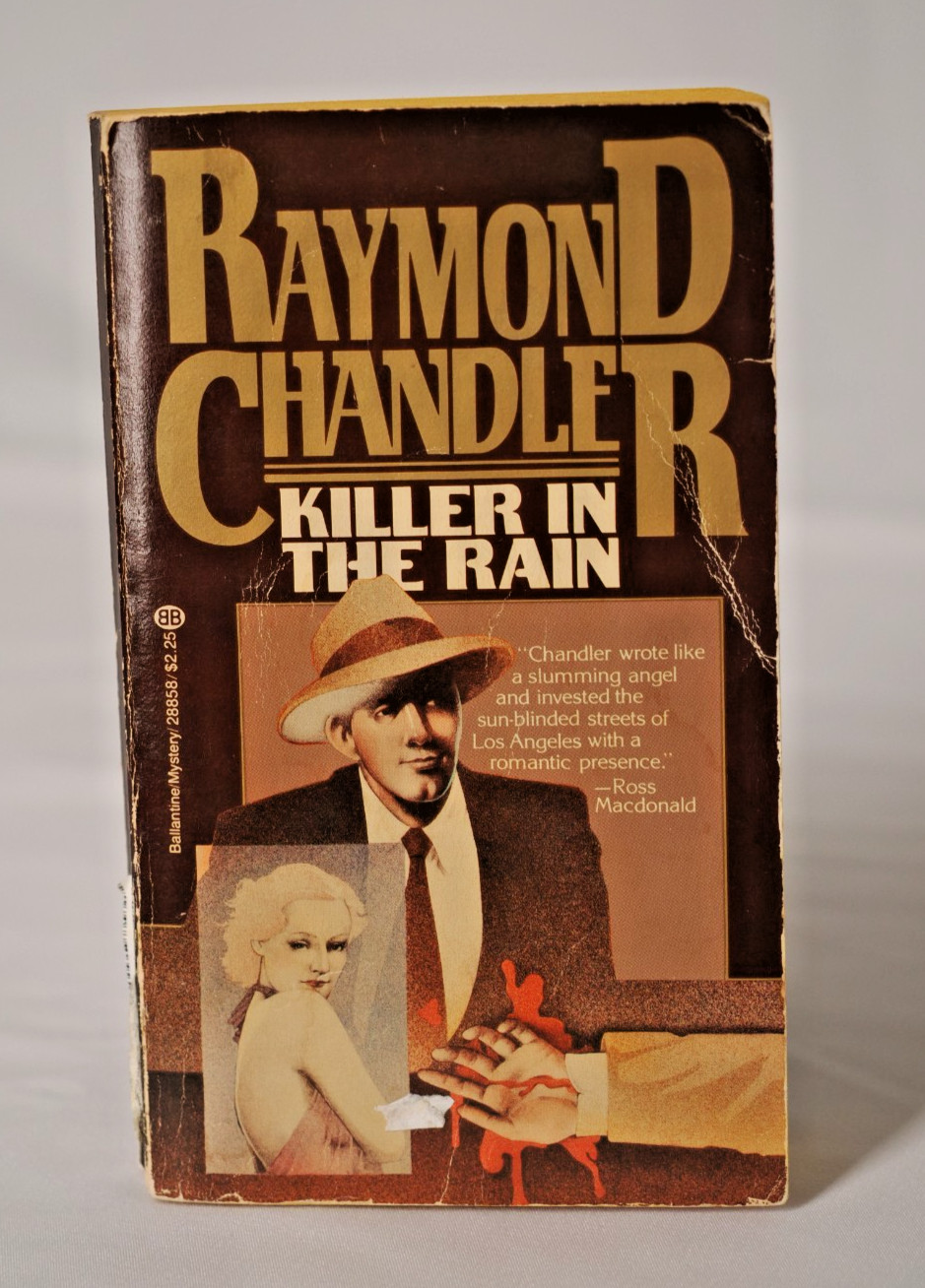 Killer In The Rain, by Raymond Chandler. Paperback, fiction mystery.