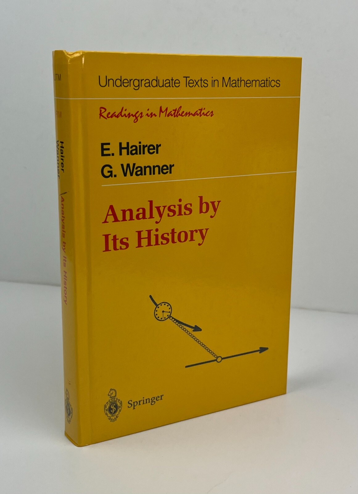 ANALYSIS BY ITS HISTORY – E. Hairer & G. Wanner – Springer, 1996.