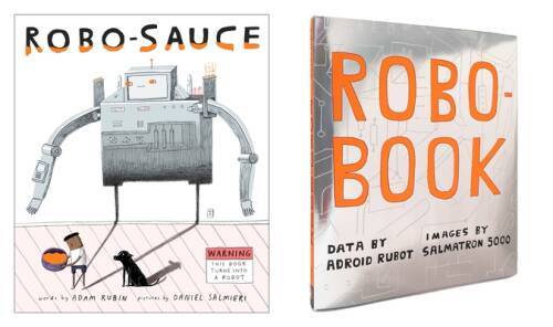 Robo-Sauce – Hardcover By Rubin, Adam – VERY GOOD