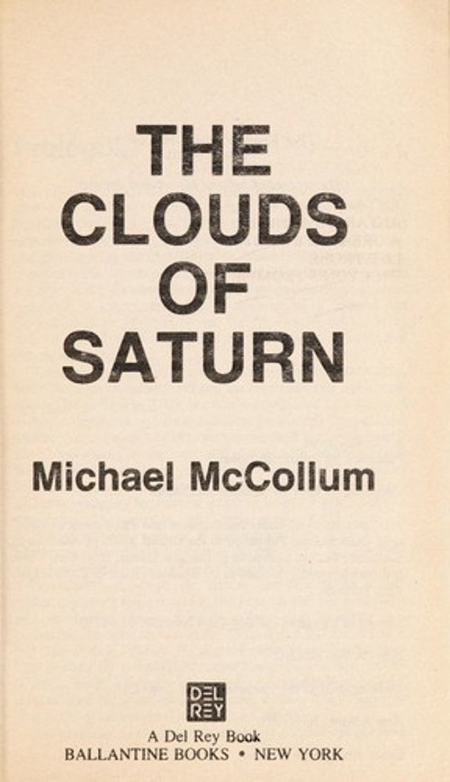 The Clouds of Saturn Mass Market Paperbound Michael McCollum