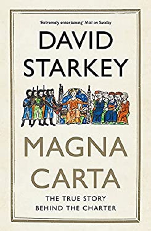 Magna Carta : The True Story Behind the Charter Paperback David S