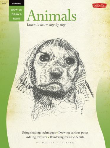 Drawing: Animals; HT12 – 9780929261737, Walter T Foster, paperback