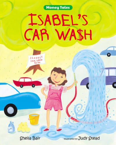 Isabel’s Car Wash – Paperback By Bair, Sheila – GOOD