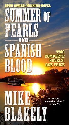Summer of Pearls and Spanish Blood: Two Complete Novels – mass market paperb…