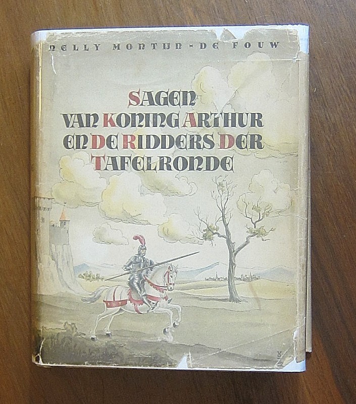 Sagen Van Koning Arthur ~ Arthur Rackham Illus ~ 1920 HC/DJ King Arthur Dutch