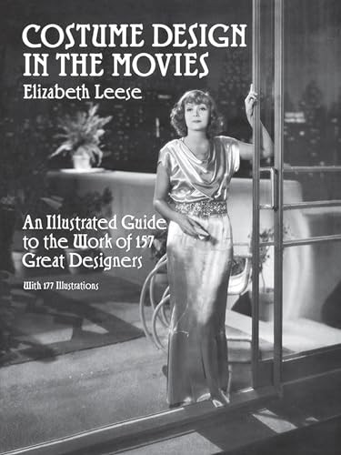 Costume Design in the Movies: An Illustrated Gu… by Leese, Elizabeth Paperback
