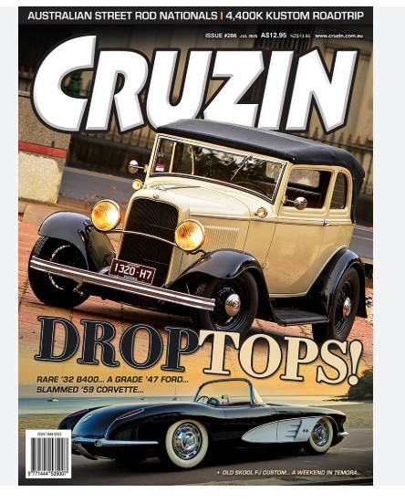Cruzin magazine Issue #286 July 2025/ DROP TOPS!