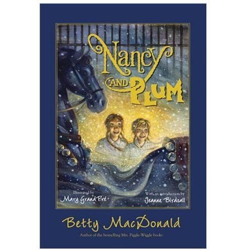 Nancy and Plum, Paperback by MacDonald, Betty; Grandpré, Mary (ILT); Birdsall…
