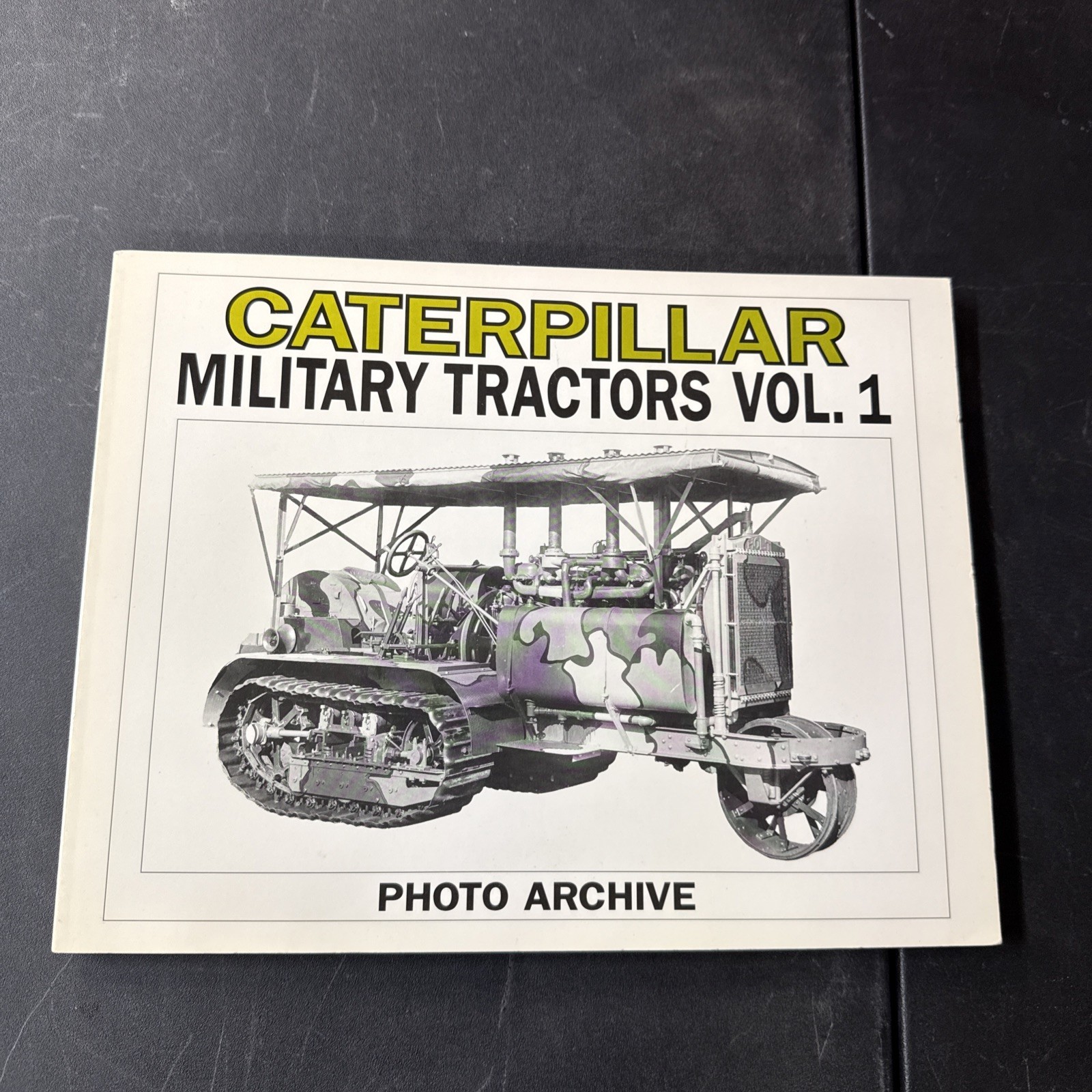 Book Caterpillar Military Tractors Vol. 1 Edited by P. A. Letourneau Iconografix