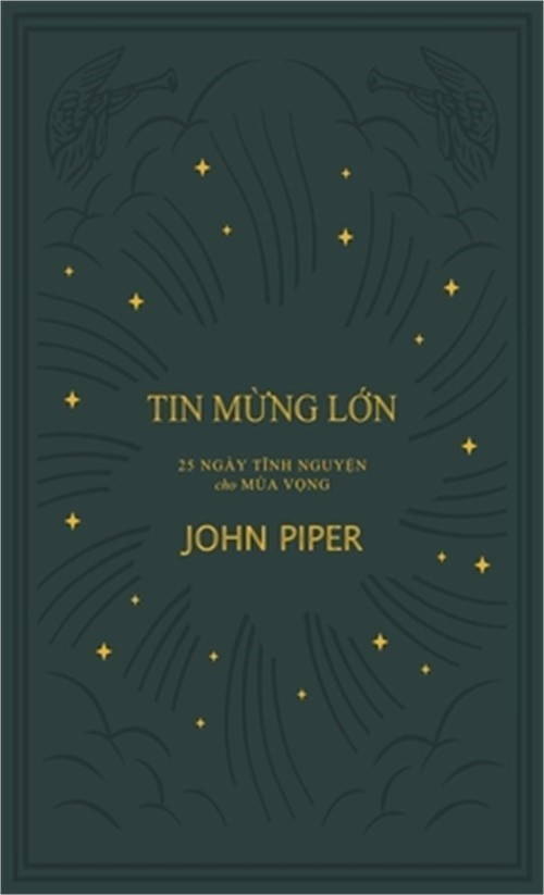 Tin mừng lớn: 25 B�i tĩnh nguyện cho M�a Vọng (Hard