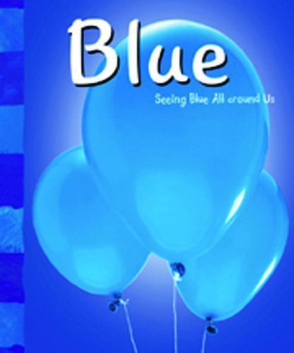 Blue by Schuette, Sarah L.