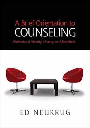 A Brief Orientation to Counseling – Paperback, by Neukrug Edward S. – Acceptable