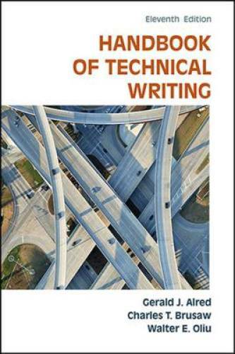 The Handbook of Technical Writing – Spiral-bound By Alred, Gerald J. – GOOD