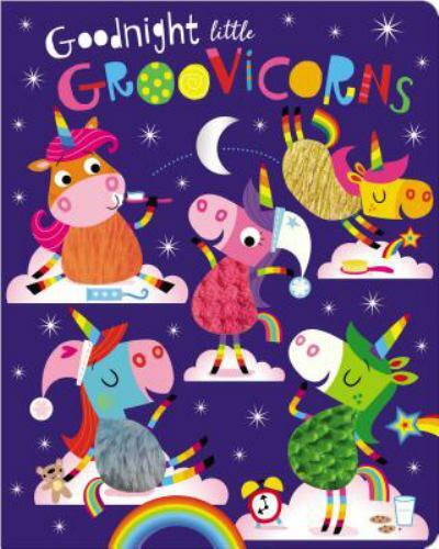 Goodnight Little Groovicorns – 1788439910, board book, Rosie Greening