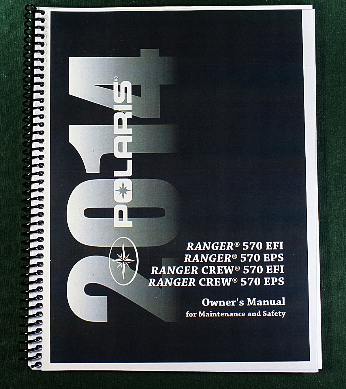 2014 Polaris Ranger Crew 570 EFI Owner’s Manual: 108 Pages & Protective Covers!