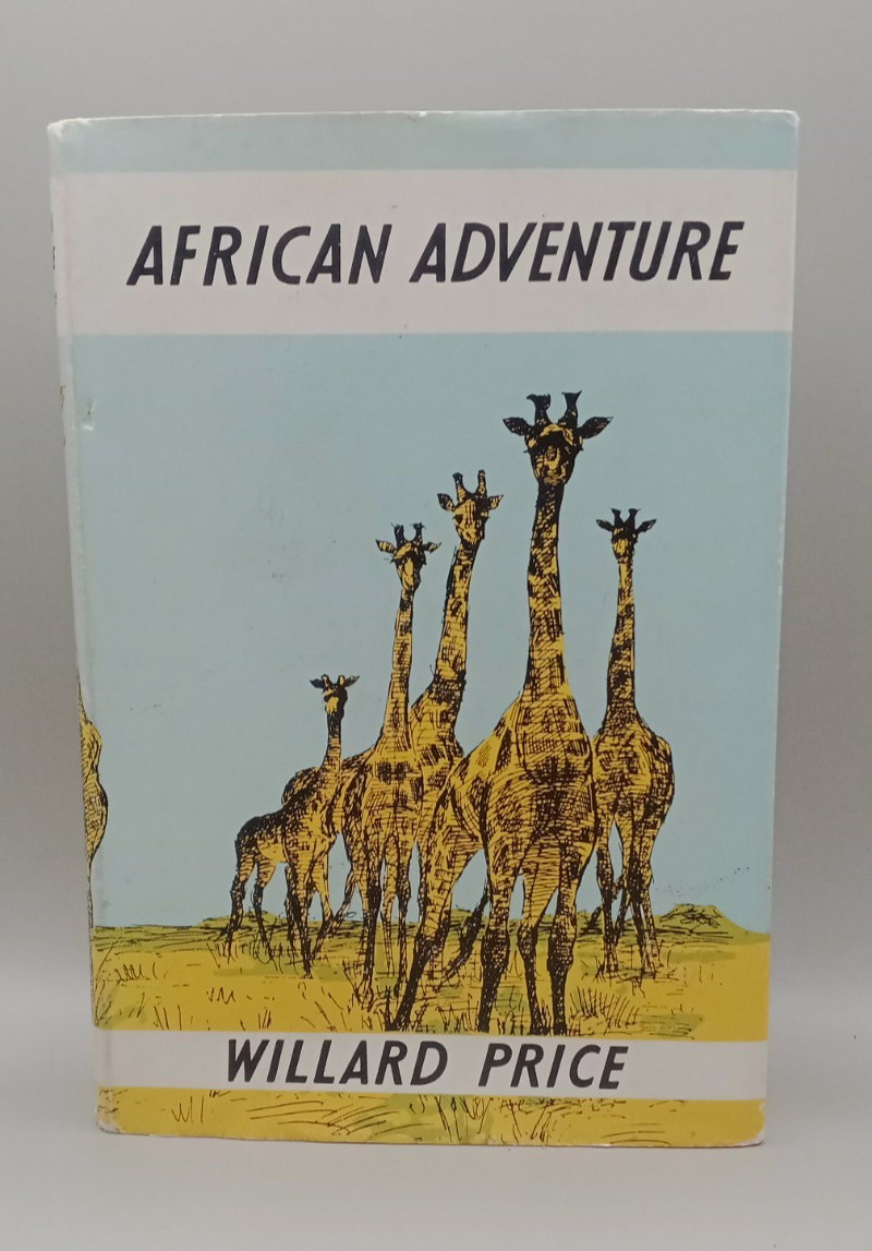 African Adventure Willard Price Jonathan Cape