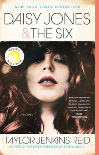Daisy Jones & The Six: A Novel – Paperback By Reid, Taylor Jenkins – ACCEPTABLE