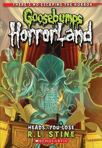 Heads, You Lose! (Goosebumps HorrorLand #15) – Mass Market Paperback – VERY GOOD