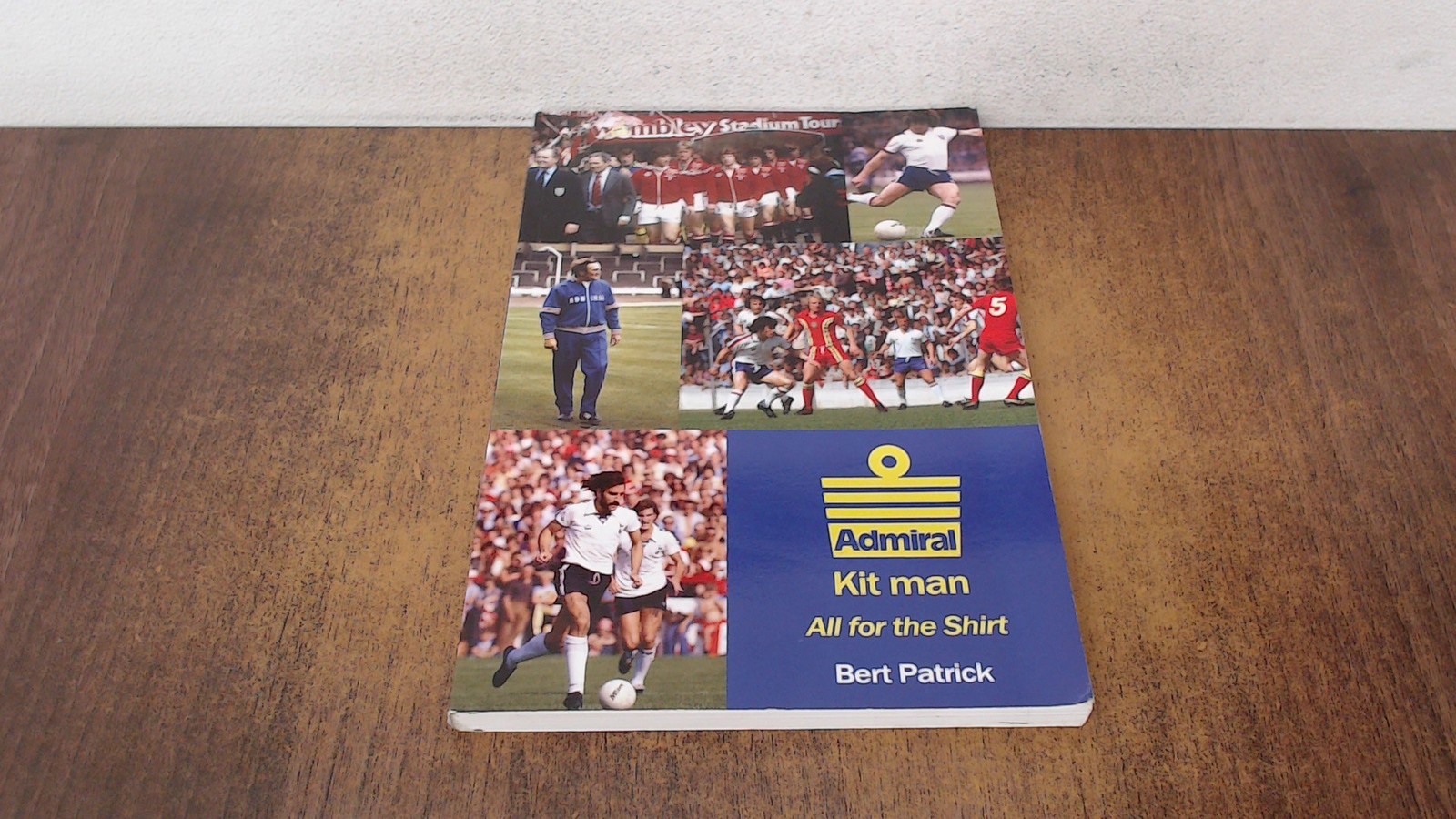 Admiral: Kit Man, Patrick, Bert, Troubador Publishing, 2014, Pape