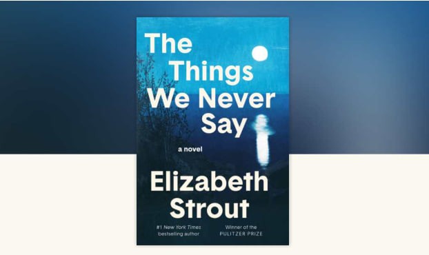 The Things We Never Say