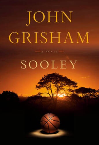 Sooley: A Novel – Hardcover By Grisham, John – GOOD