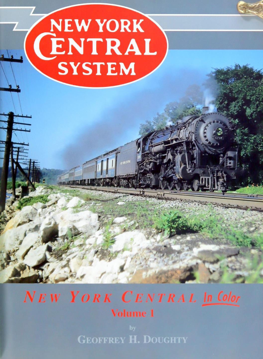 Geoffrey Doughty 2001 New York Central in Color Vol. 1 Hardcover w/Dustjacket