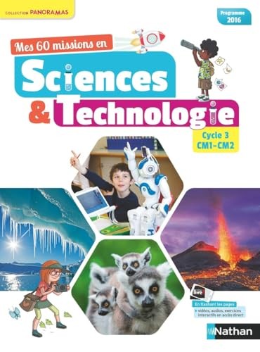Mes 60 missions en sciences et technologie – Cycle 3 CM1… by Hihi, Jean-Daniel