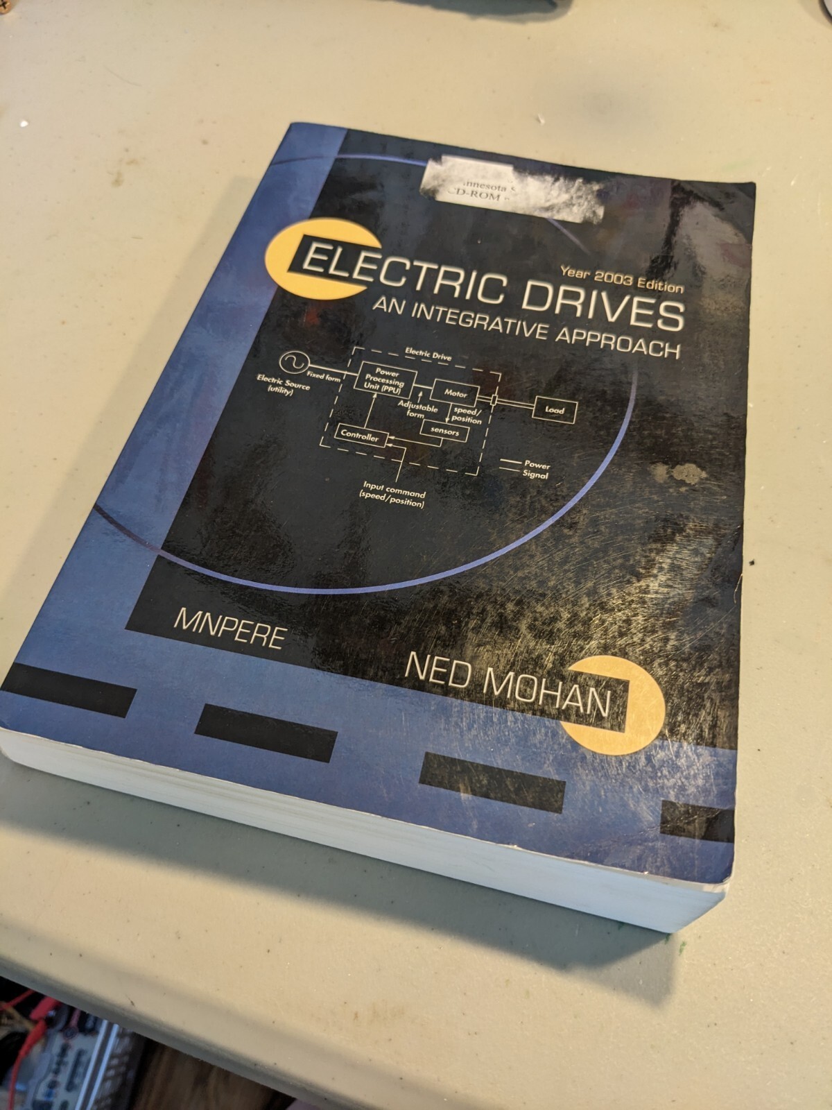 Electric Drives : An Integrative Approach by Ned Mohan (2003, Paperback)