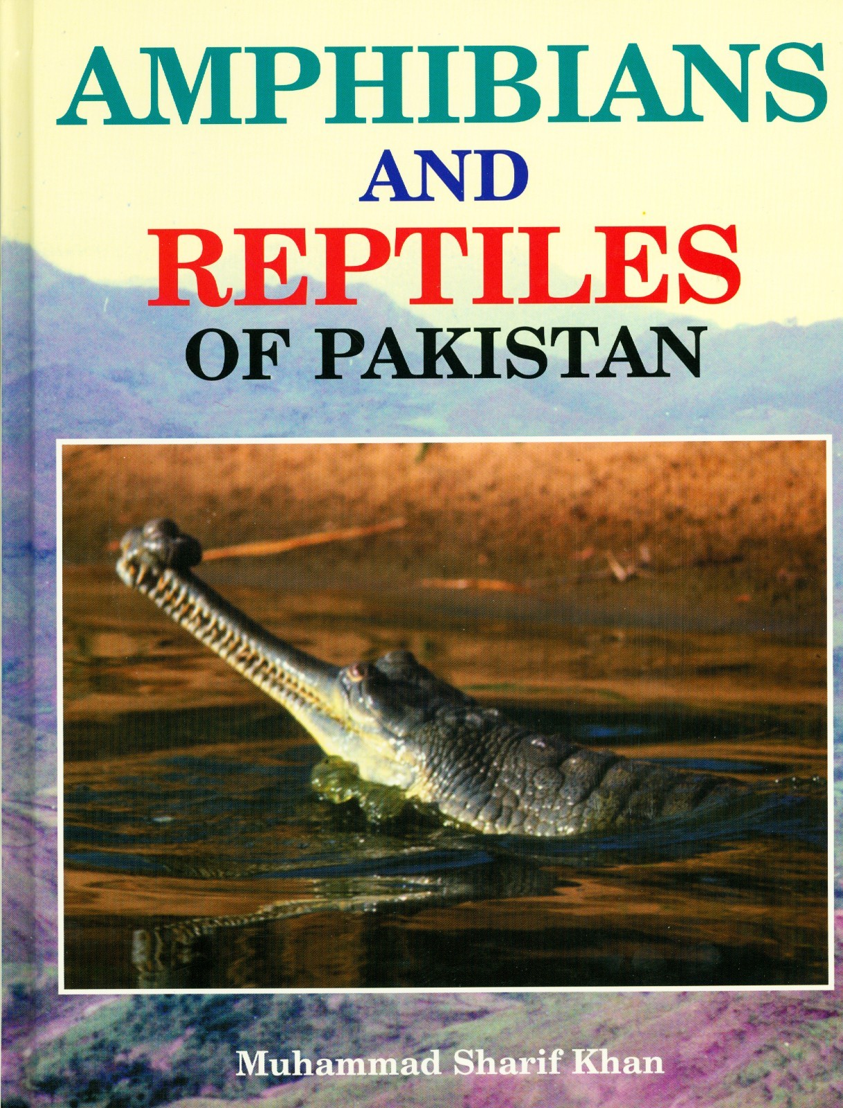 AMPHIBIANS AND REPTILES OF PAKISTAN NEW 2005 7-992