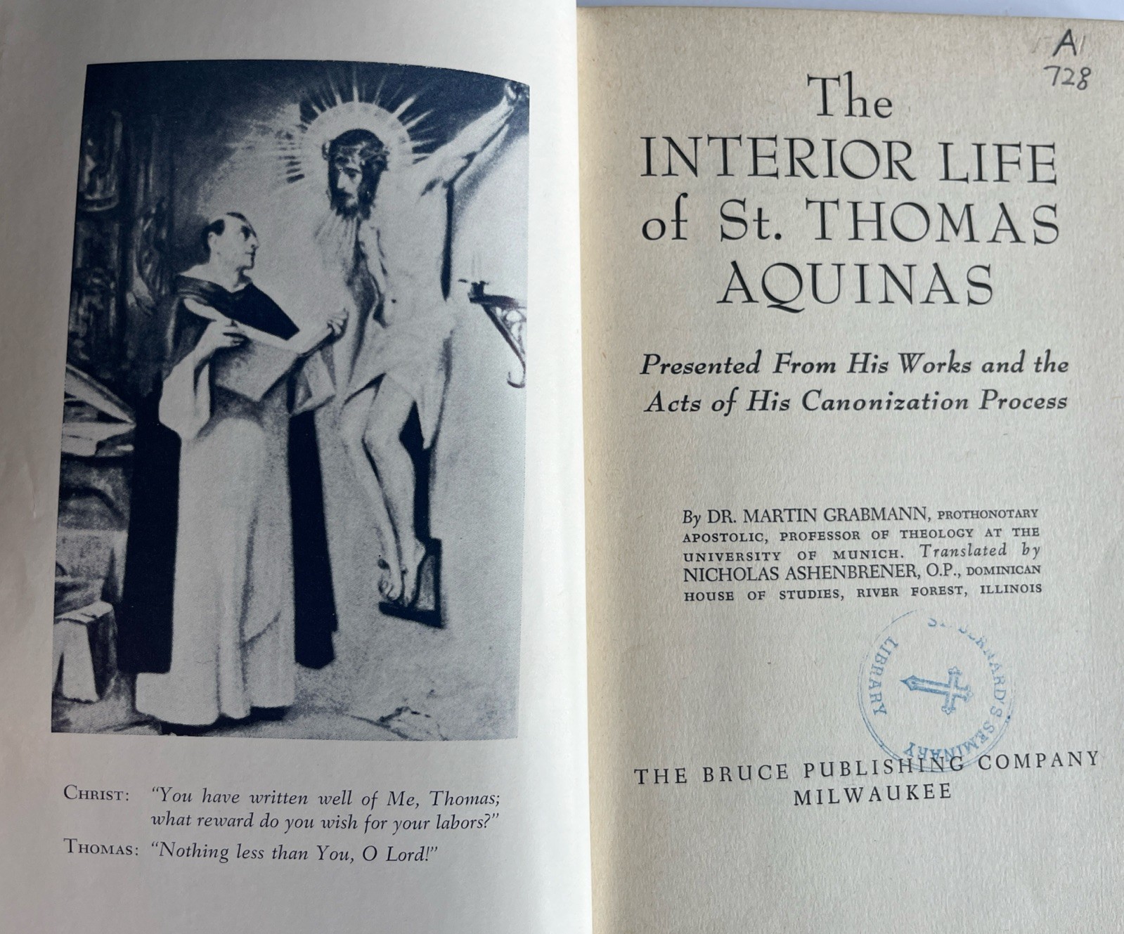 The Interior Life of St. Thomas Aquinas, by Dr. Martin Grabmann. Hardcover, 1951