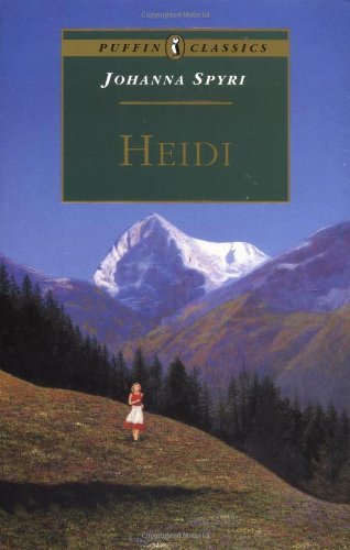 Heidi (Puffin Classics) By Johanna Spyri. 9780140366792