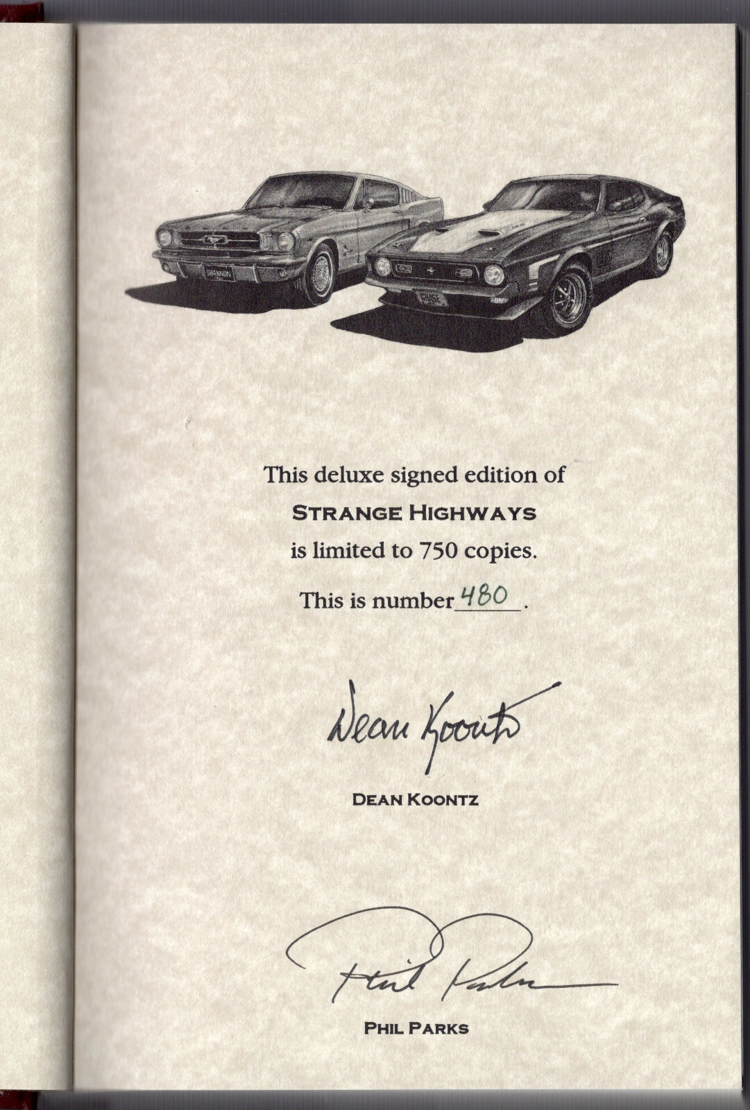 SIGNED DEAN KOONTZ STRANGE HIGHWAYS S&N LIMITED ED 480/750 w/DJ & SLIPCASE 1995