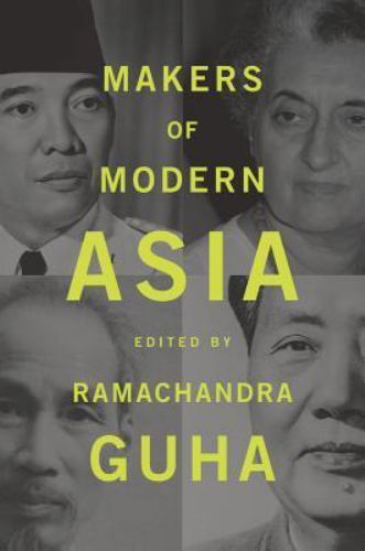 Makers of Modern Asia by Guha, Ramachandra