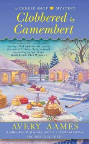 Clobbered by Camembert (Cheese Shop Mystery) – Mass Market Paperback – GOOD