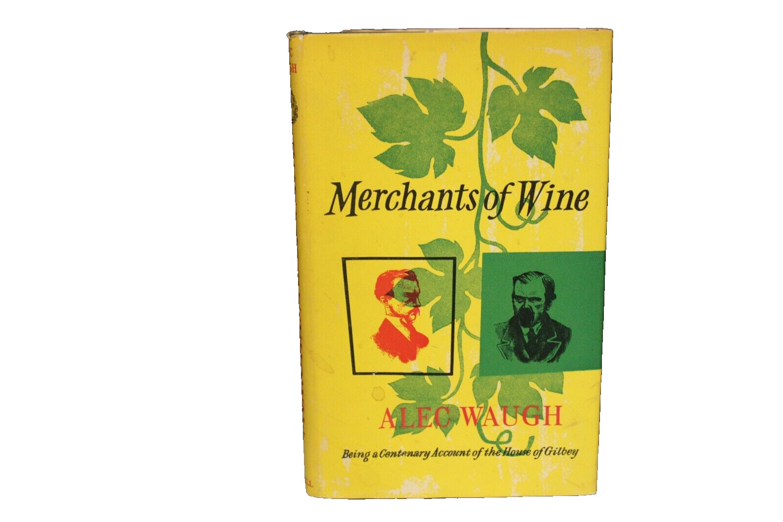 Merchants of Wine by Alec Waugh – 1957 & 16 Pages of Half-Tone Illustrations