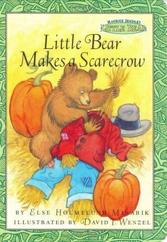 Little Bear Makes a Scarecrow (Maurice Sendak’s Little Bear)