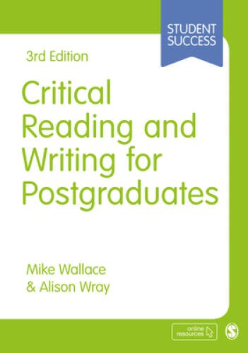 Critical Reading and Writing for Postgraduates (SAGE Study Skills Series) – GOOD