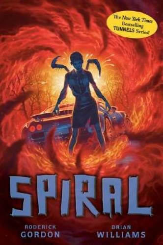 Spiral (Tunnels Book 5) – Hardcover By Gordon, Roderick – GOOD