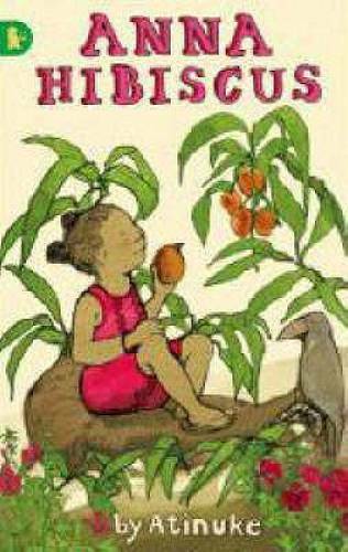 Anna Hibiscus – Paperback By Atinuke – GOOD