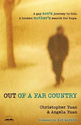 Out of a Far Country: A Gay Son’s Journey to God. A Broken Mother’s Searc – GOOD