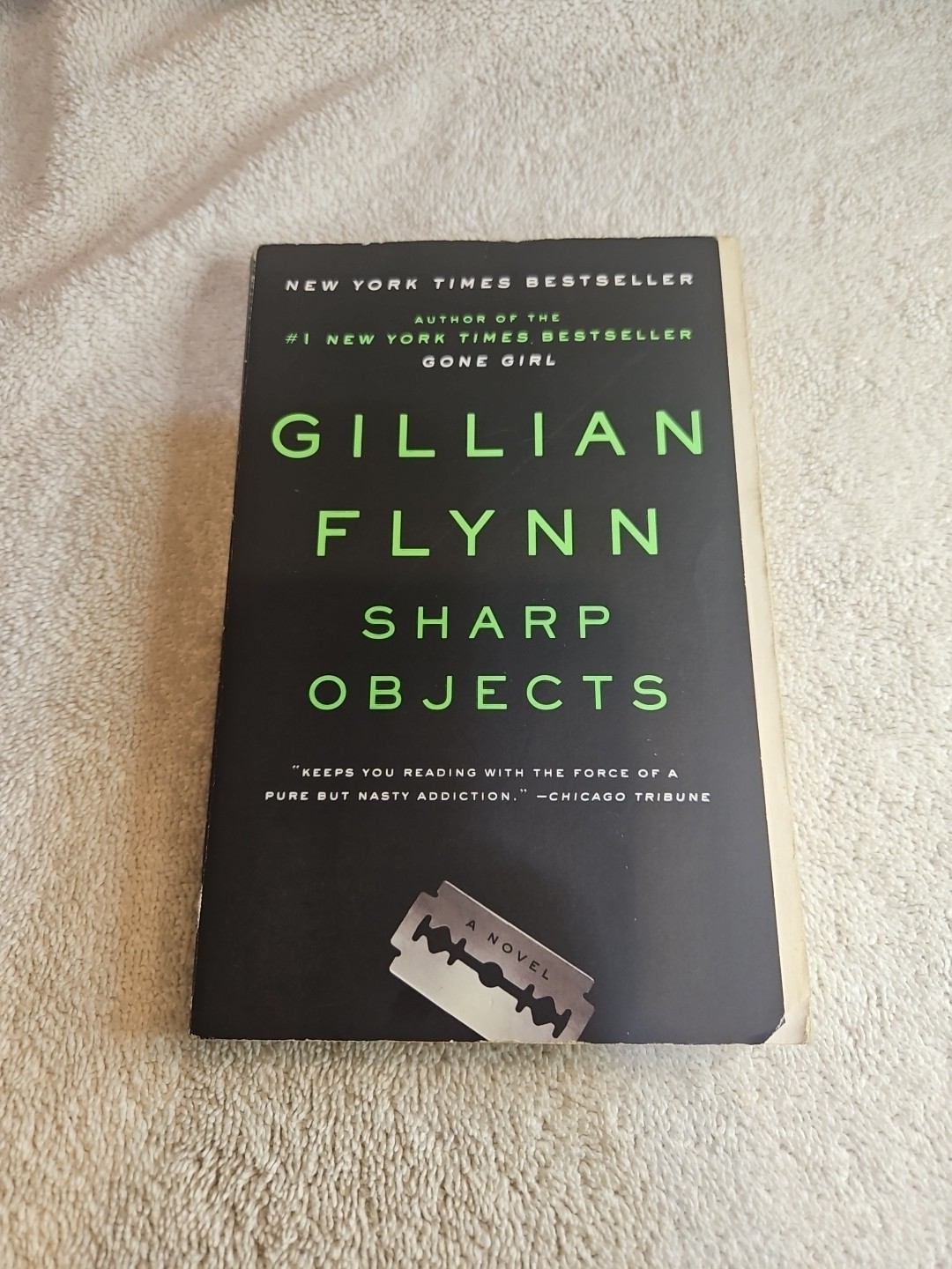 Sharp Objects : A Novel by Gillian Flynn (2007, Trade Paperback)