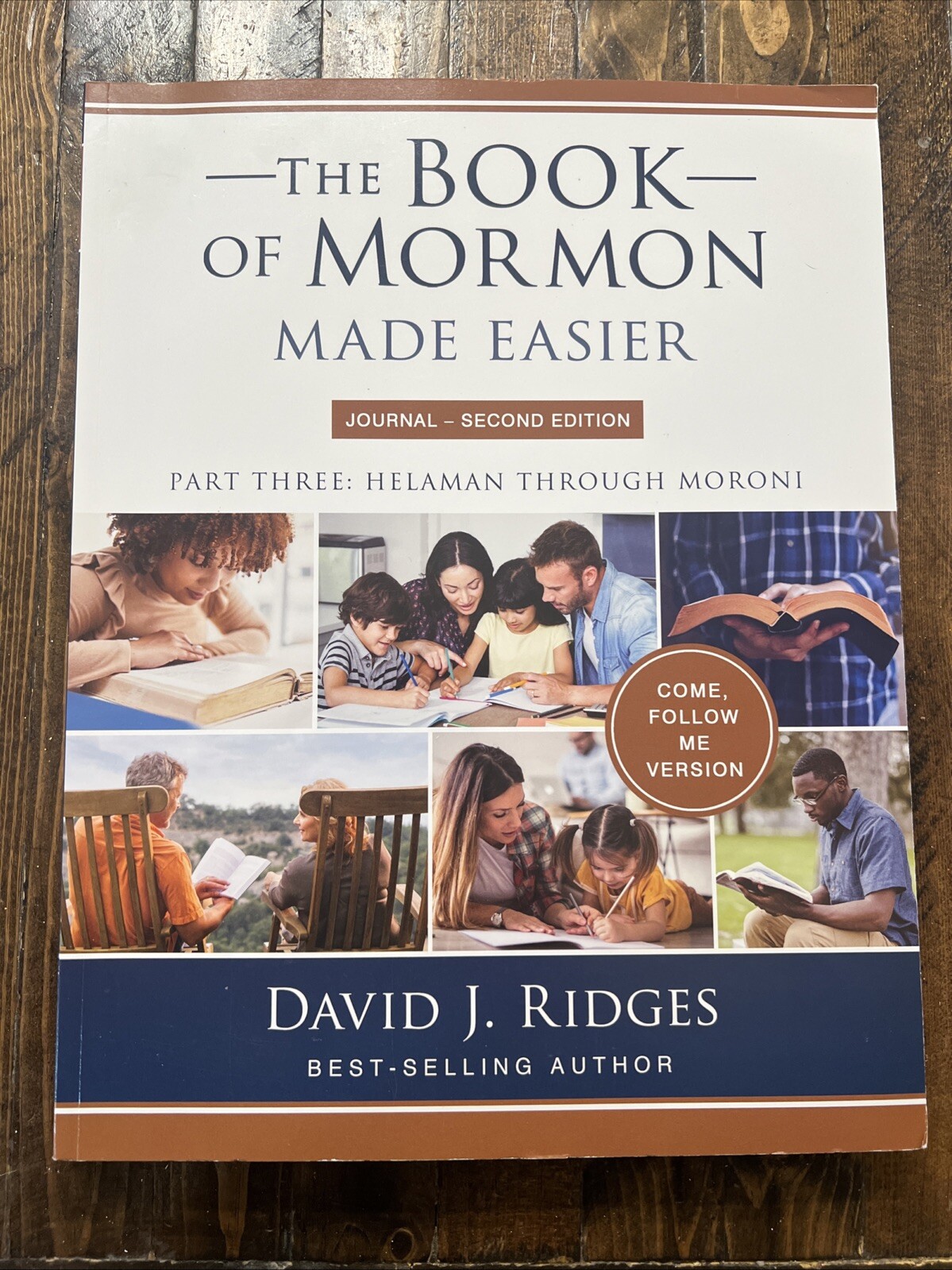 Book of Mormon Made Easier, Journal Edition Part 3: 2nd Ed by David J. Ridges…